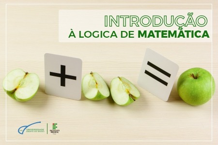 [20211.1.11LMTD.2E.LIC.0090 5368] INTRODUÇÃO À LÓGICA MATEMÁTICA