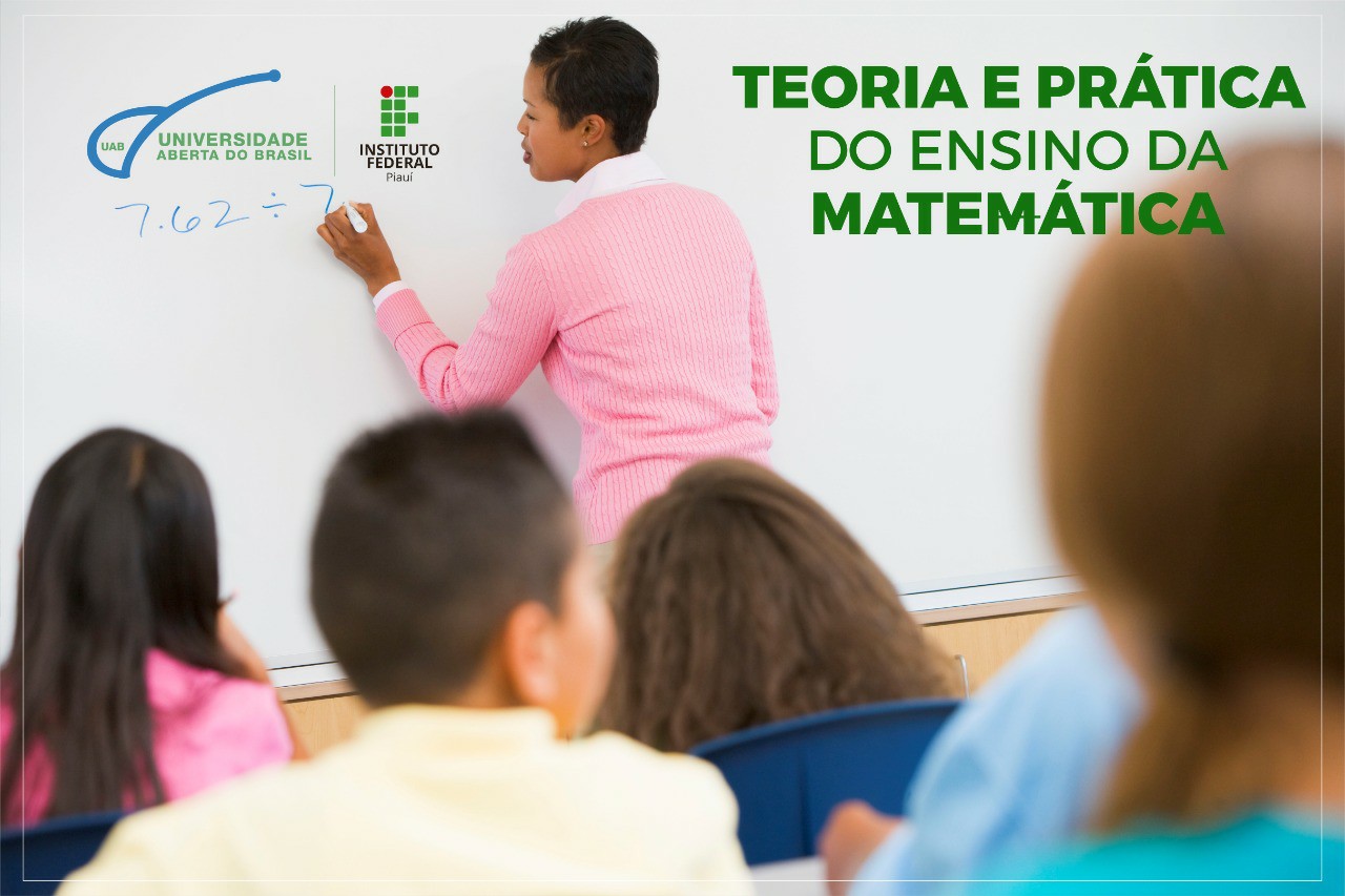 [20211.2.11EEME.2P.POS.0045 5628] Teoria e Prática no Ensino da Matemática