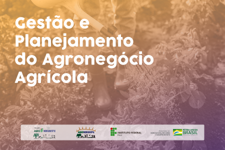 [20212.1.25FAER.1E.FIC.0154 5957] Gestão e Planejamento do Agronegócio Agrícola