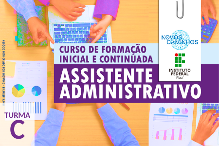 [TURMA C] Assistente Administrativo 2022.1