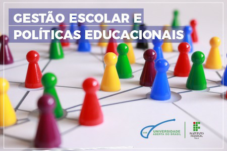 Gestão Escolar e Políticas Educacionais