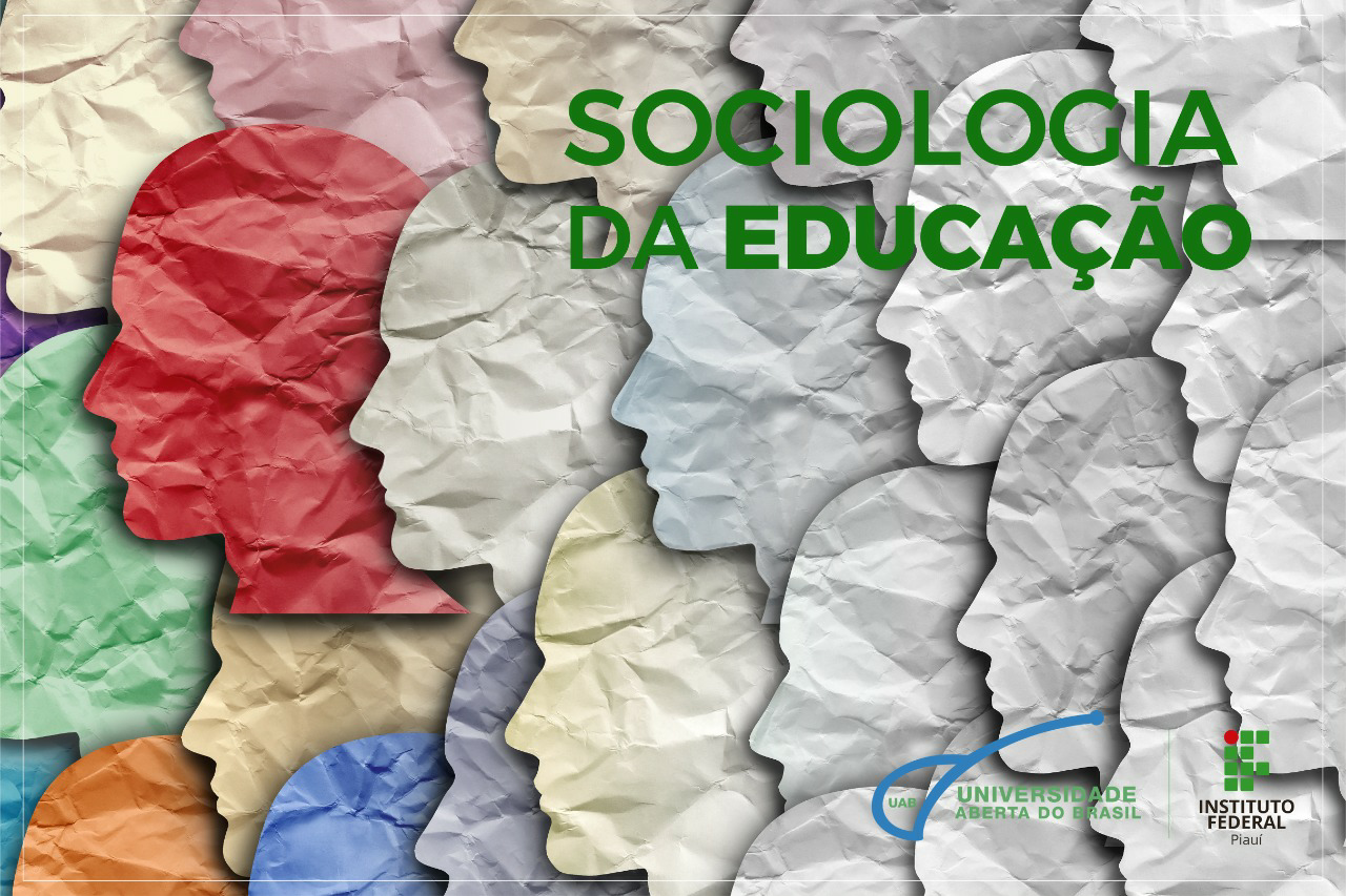 SOCIOLOGIA DA EDUCAÇÃO