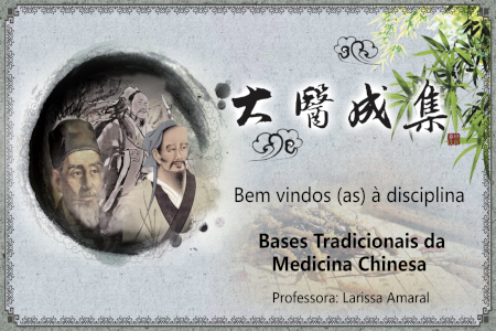 BASES DA MEDICINA TRADICIONAL CHINESA