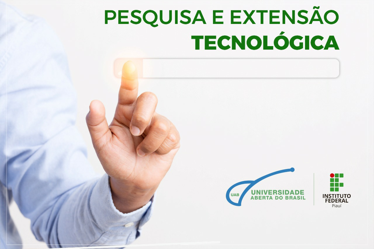 Pesquisa e Extensão Tecnológicas '