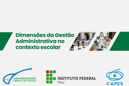 [20242.1.23EGES.1E.POS.0472 39781] DIMENSÕES DA GESTÃO ADMINISTRATIVA NO CONTEXTO ESCOLAR