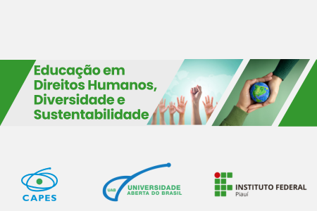 [20241.7.11LMTD.1E.LIC.0128 40244] EDUCAÇÃO EM DIREITOS HUMANOS, DIVERSIDADE E SUSTENTABILIDADE