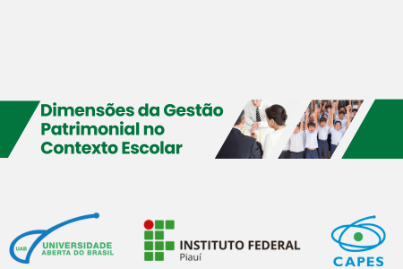 [20251.2.30EGES.6N.POS.0470 50164] DIMENSÕES DA GESTÃO PATRIMONIAL NO CONTEXTO ESCOLAR