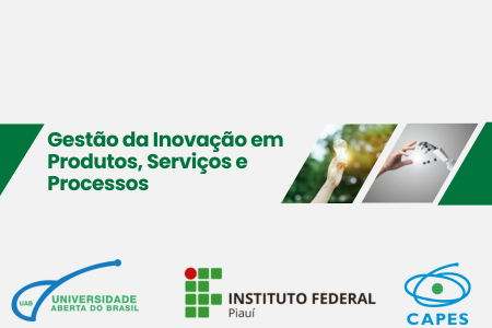 [20252.1.11EEID.1N.POS.0313 63293] GESTÃO DA INOVAÇÃO EM PRODUTOS, SERVIÇOS E PROCESSOS