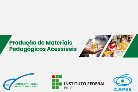 PRODUÇÃO DE MATERIAIS PEDAGÓGICOS ACESSÍVEIS
