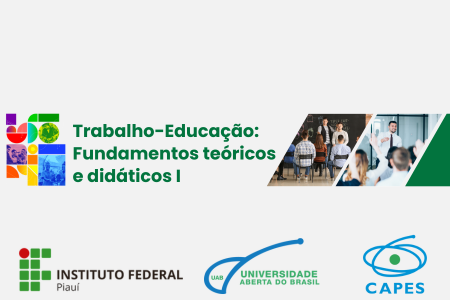 [20252.1.11EEAD.9N.POS.0490 64618] TRABALHO-EDUCAÇÃO: FUNDAMENTOS TEÓRICOS E DIDÁTICOS I