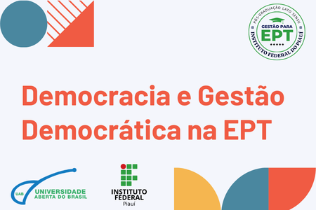 [20252.2.20GEPT.1N.POS.0641 69942] DEMOCRACIA E GESTÃO DEMOCRÁTICA NA EDUCAÇÃO PROFISSIONAL E TECNOLÓGICA - Paulistana